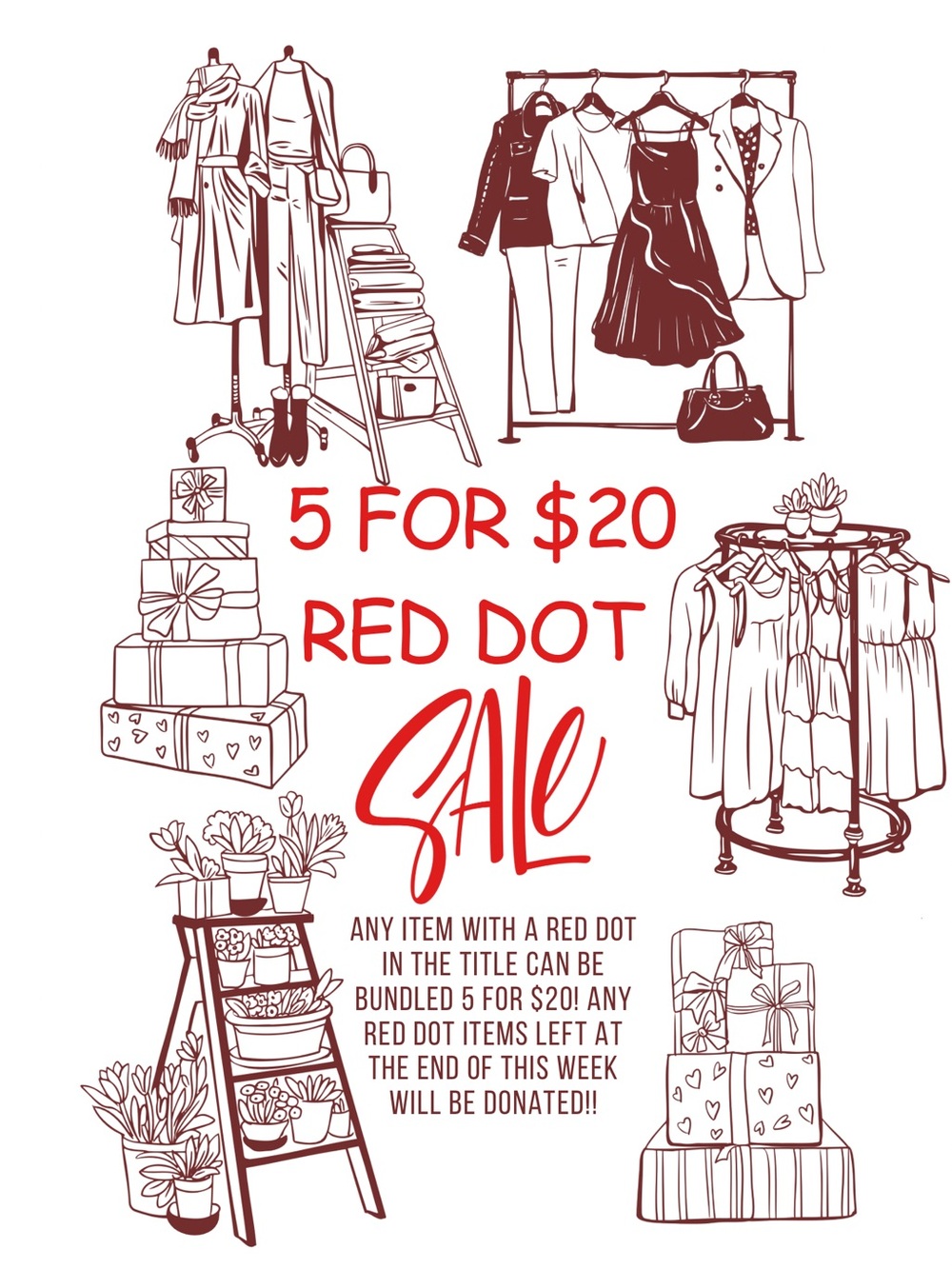 Red Dot 5 for $20 Closet Clearout Sale! Ends Today!!!